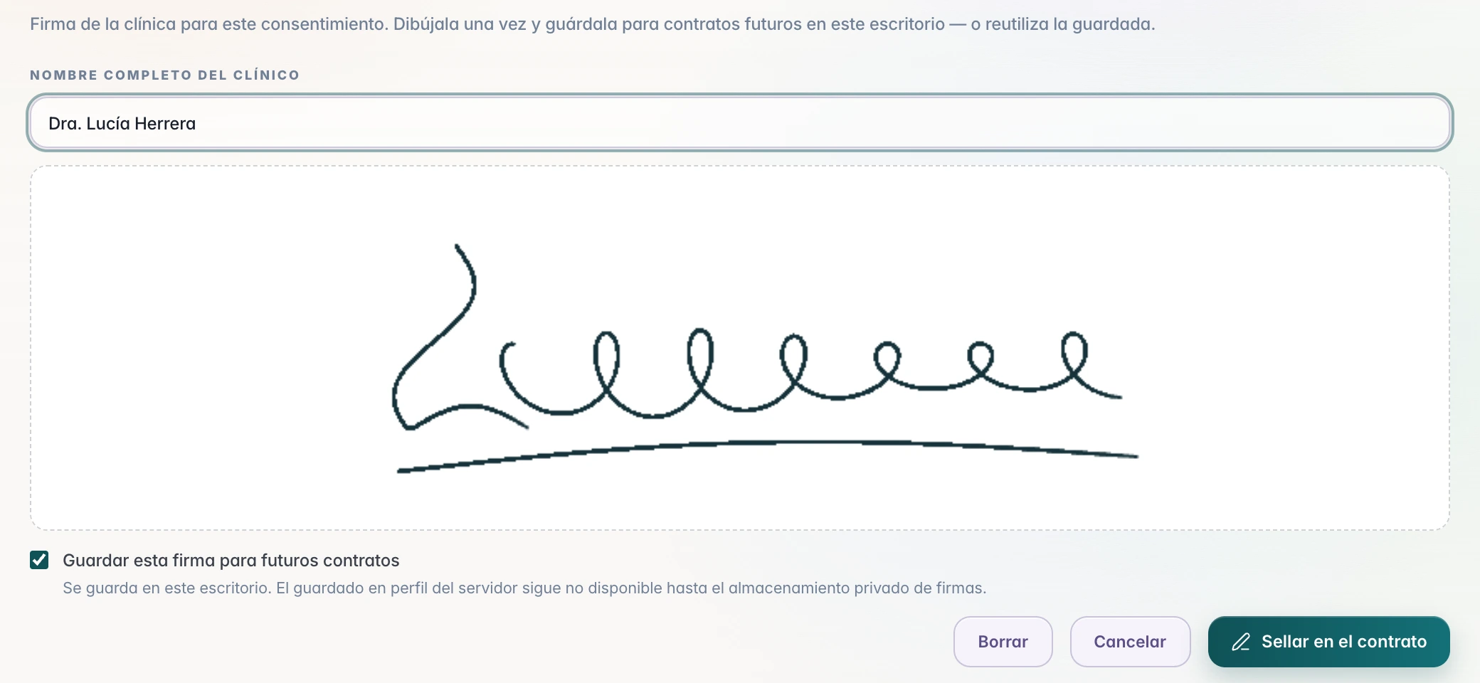 Firma de la clínica: nombre completo del clínico, la firma dibujada en el recuadro y Sellar en el contrato.