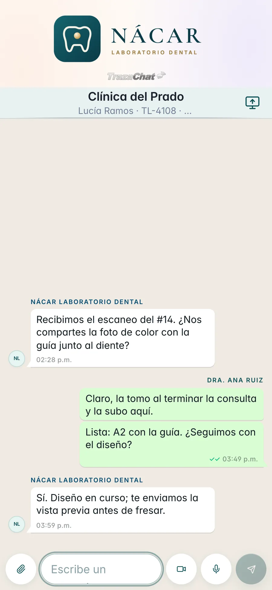 TrazaChat Móvil con el logo de Nácar Laboratorio Dental: la Dra. Ana Ruiz y el laboratorio hablan de la foto de color del 14 de Lucía Ramos.